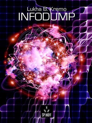 cover image of Infodump